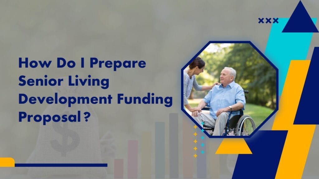 senior living development funding